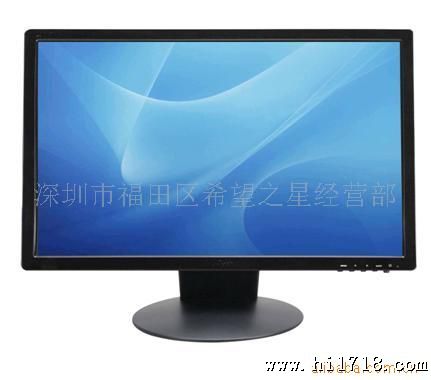 供应22 inch Monitor 液晶显示器LCD网吧显示器