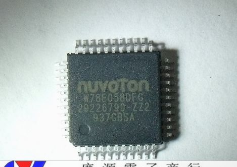 供应NUVOTON新唐单片机  W78E058DFG