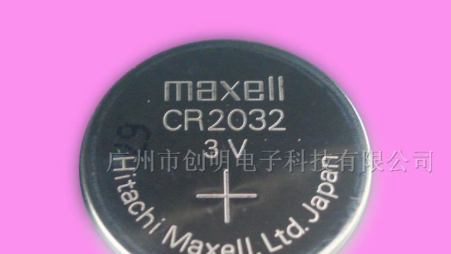 供应MAXELL CR2032纽扣电池