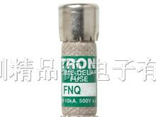 供应TRON延时保险丝FNQ-5(10A12A15A20A25A30A)