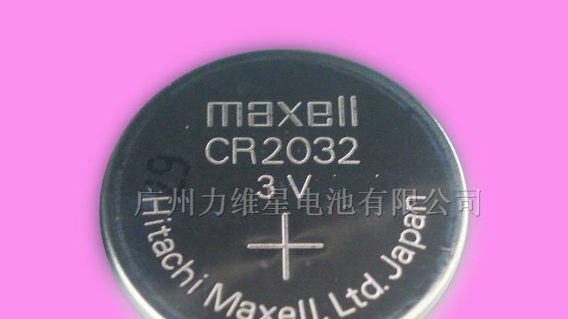 供应MAXELL CR2032纽扣电池