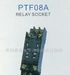 供应继电器座 PTF-08A  PTF08A
