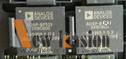 供应ADSP-BF533SKBC600集成电路