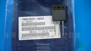 供1MBH60D-090A 原装富士IGBT 单管