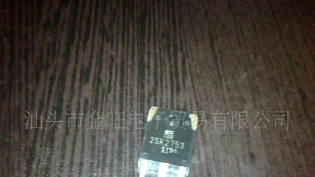 供应拆机2SK2753场效应管