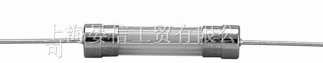 上海晏信工贸有限公司代理供应玻璃带引线保险丝
