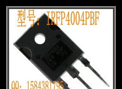 供应 IR牌子 场效应管IRFP4004PBF 【原装】【优势库存】