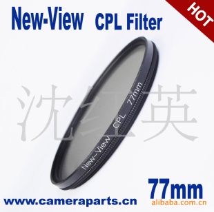 滤镜新境界厂家供应偏光镜 CPL New-View 偏振镜 77mm