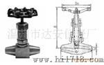 供应不锈钢针型阀（J613HYW）高温高压截止阀