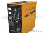NBC-270气体保护焊机 厂家直销 质优价廉 值得信赖 欢迎前来订购