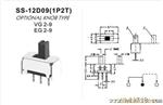 厂家供应拔动开关SS-12D09