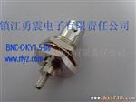 供应BNC-C-KY1.5/3.0射频连接器