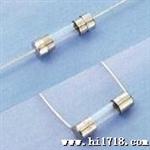 供应保险丝5*20玻璃