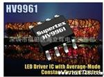 恒流控制LED驱动IC  HV9961